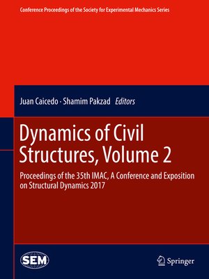 cover image of Dynamics of Civil Structures, Volume 2